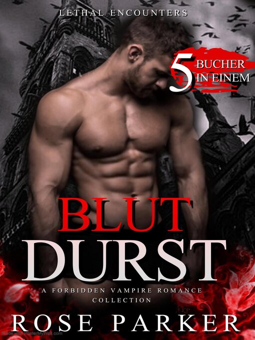 Title details for BLUTDURST by Rose Parker - Available